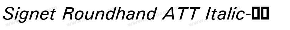 Signet Roundhand ATT Italic字体转换